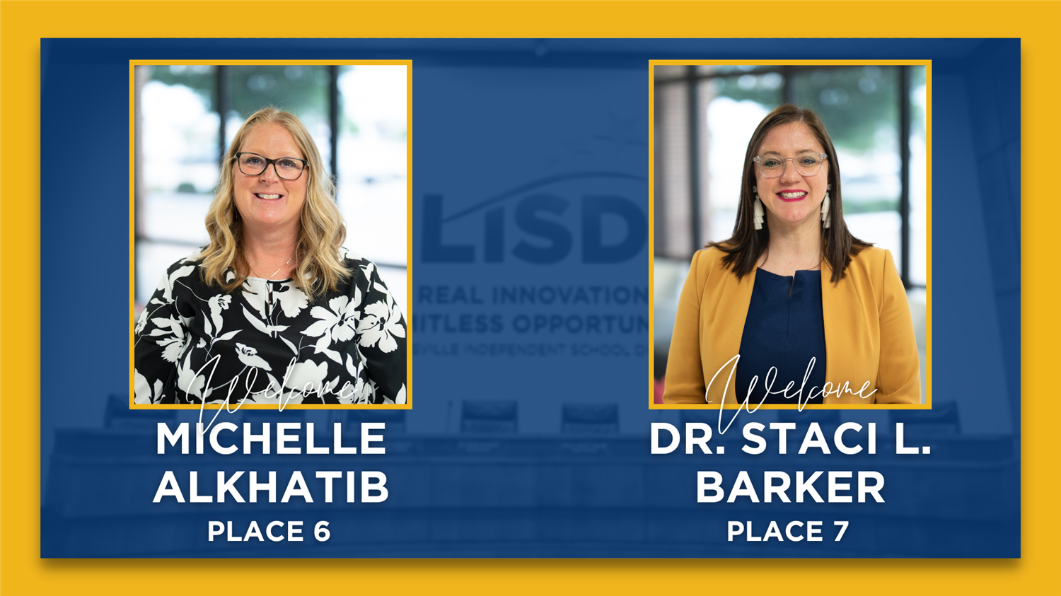 Michelle Alkhatib and Dr. Staci L. Barker Elected to LISD Board of Trustees